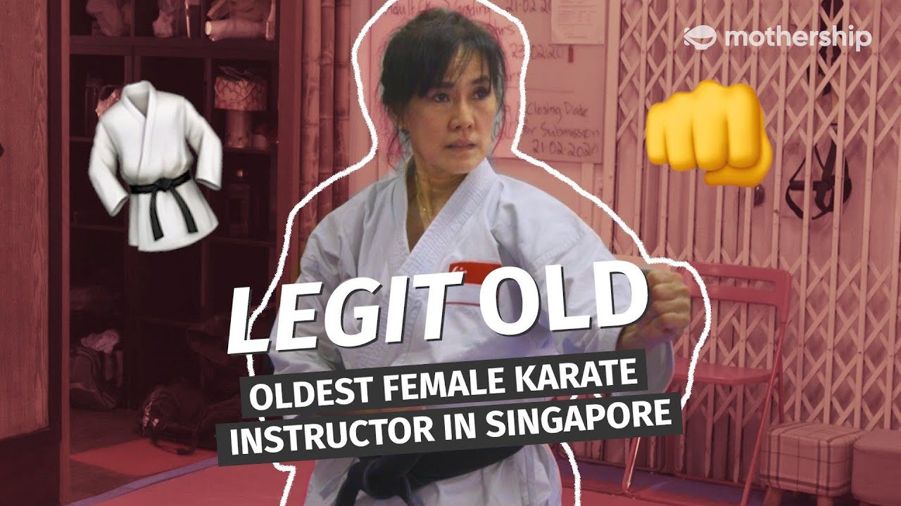 Legit Old: Singapore's oldest female karate instructor