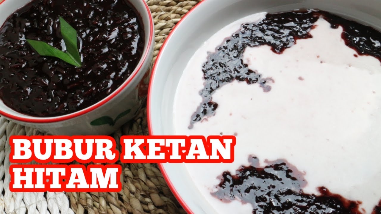 BEGINI CARA MEMASAK BUBUR KETAN HITAM YANG BENAR | RESEP BUBUR KETAN HITAM