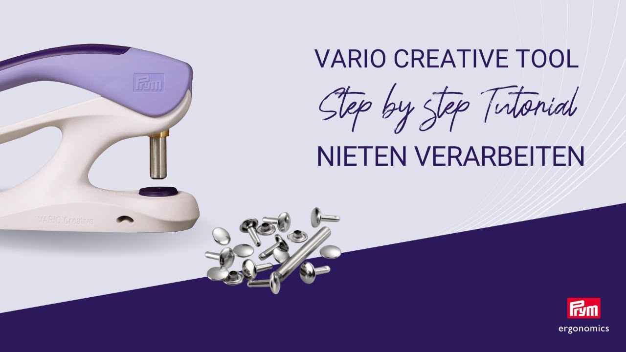 VARIO Creative Tool - Nieten und Hohlnieten anbringen | Prym Ergonomics Anleitung