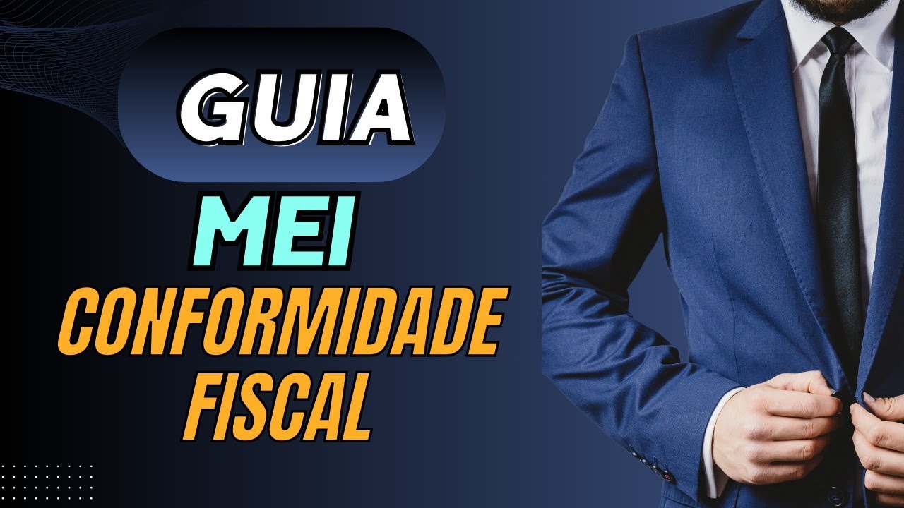 Guia para MEI - Conformidade Fiscal