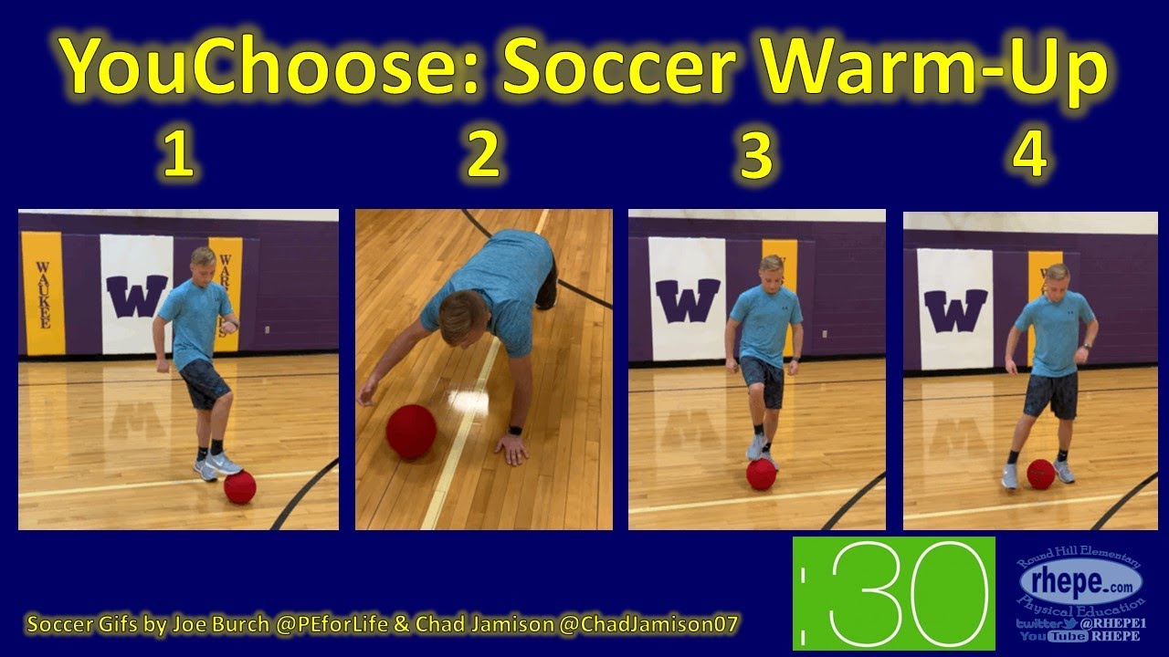 You Choose: Soccer Warm-Up