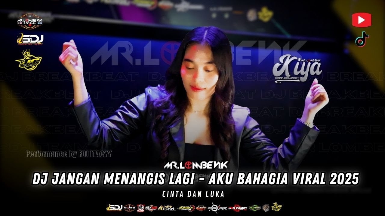 DJ JANGAN MENANGIS LAGI X AKU BAHAGIA X CINTA DAN LUKA VIRAL 2025 | DJ KIYA | UC GENG 29