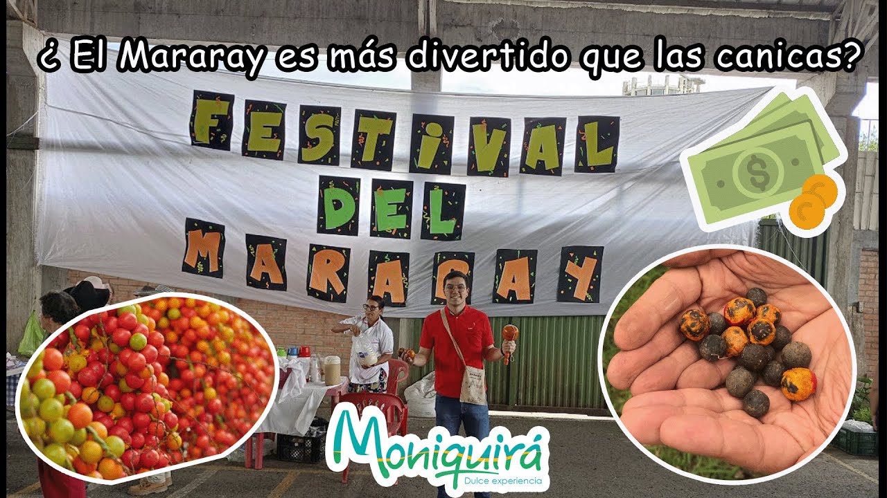 Festival del Mararay - Moniquirá, Boyacá - Colombianizando