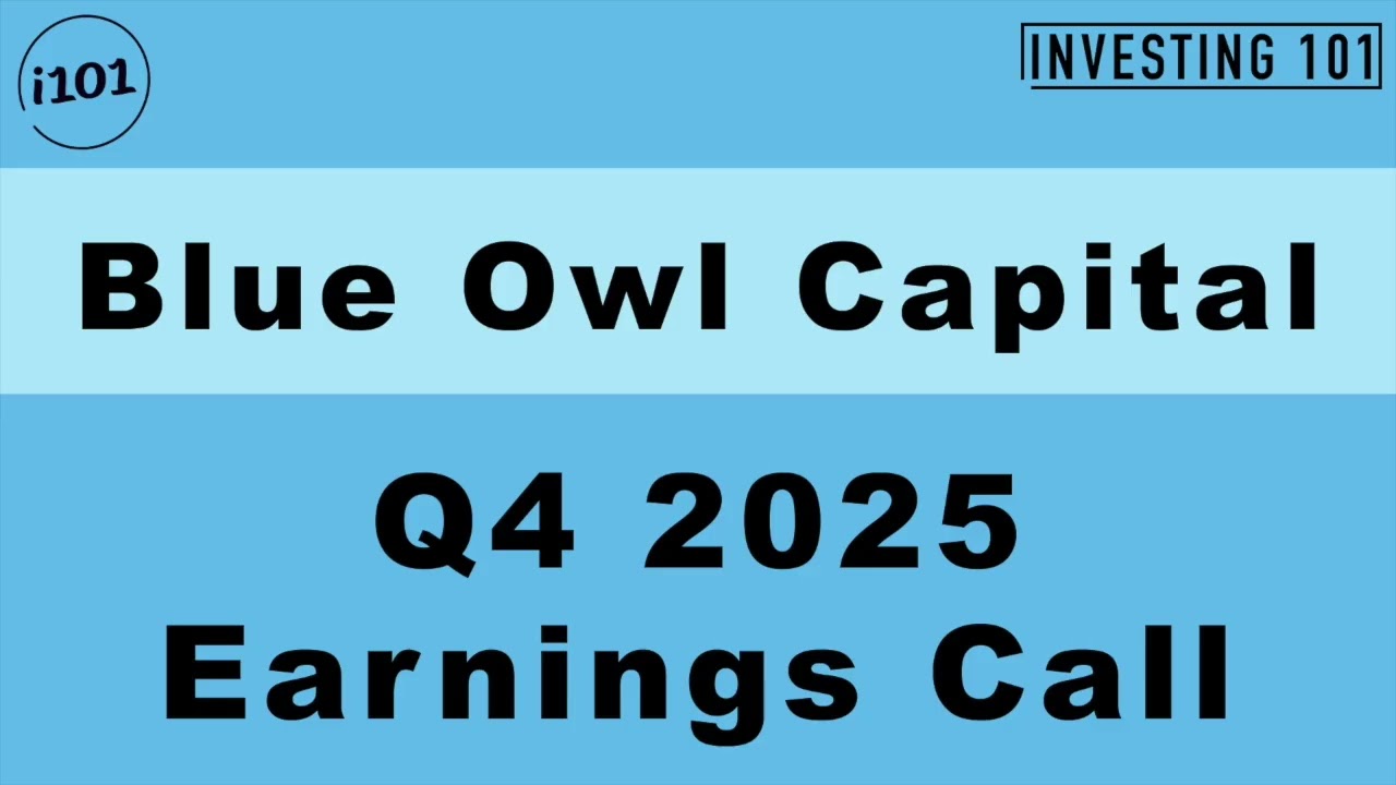 Blue Owl Capital Q4 2025 Earnings Call