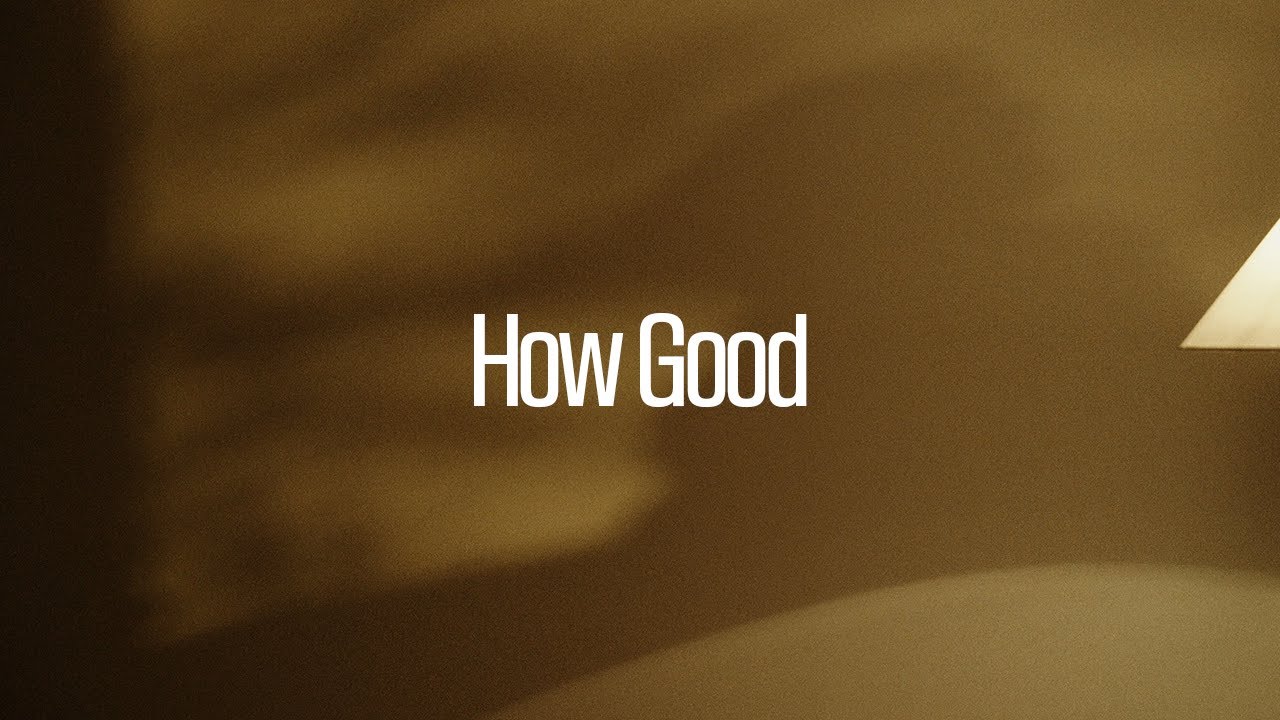 How Good - Elaine Kim (Official Lyric Video)