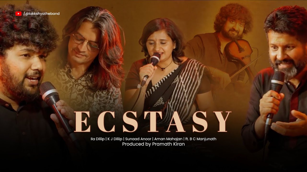ECSTASY ft BC Manjunath