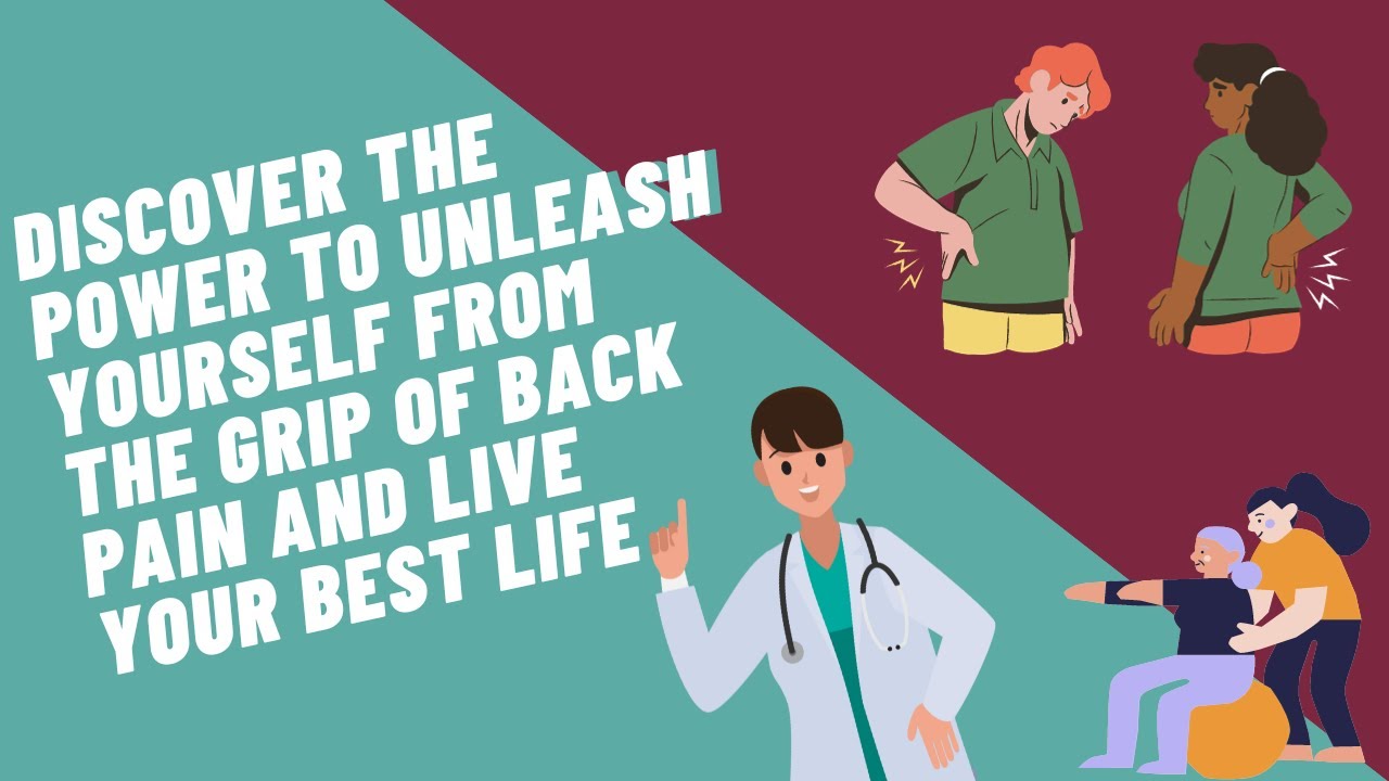 Back Pain Solutions: Your Guide to a Pain-Free Life