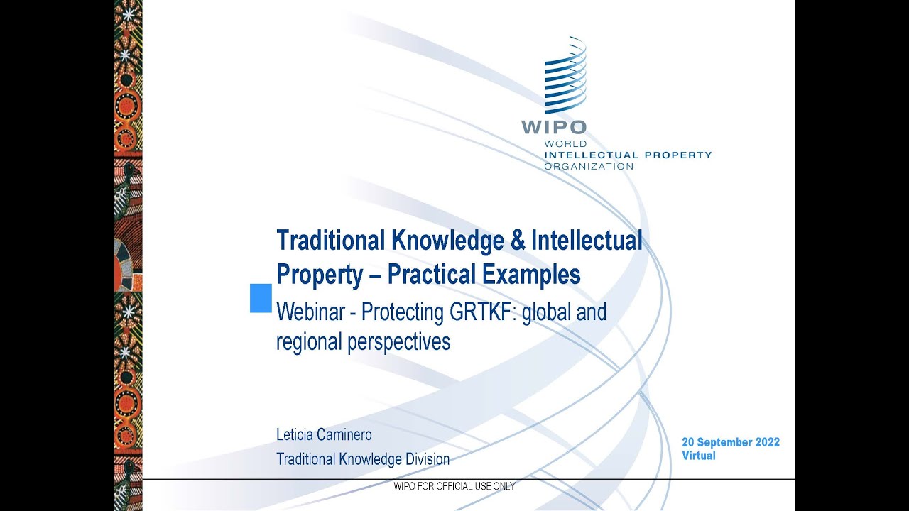 CarIPI - Traditional Knowledge & Intellectual Property Practical Examples,  Leticia Caminero