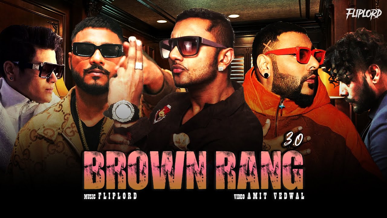 Mafia Mundeer - Brown Rang 3.0 ( Yo Yo Honey Singh, Badshah, Raftaar, Ikka, Lil Golu) HONEY 3.0