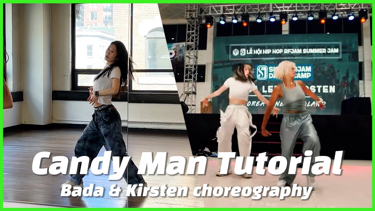 [튜토리얼/ENG SUB] Candy Man Tutorial / Bada & Kirsten choreography