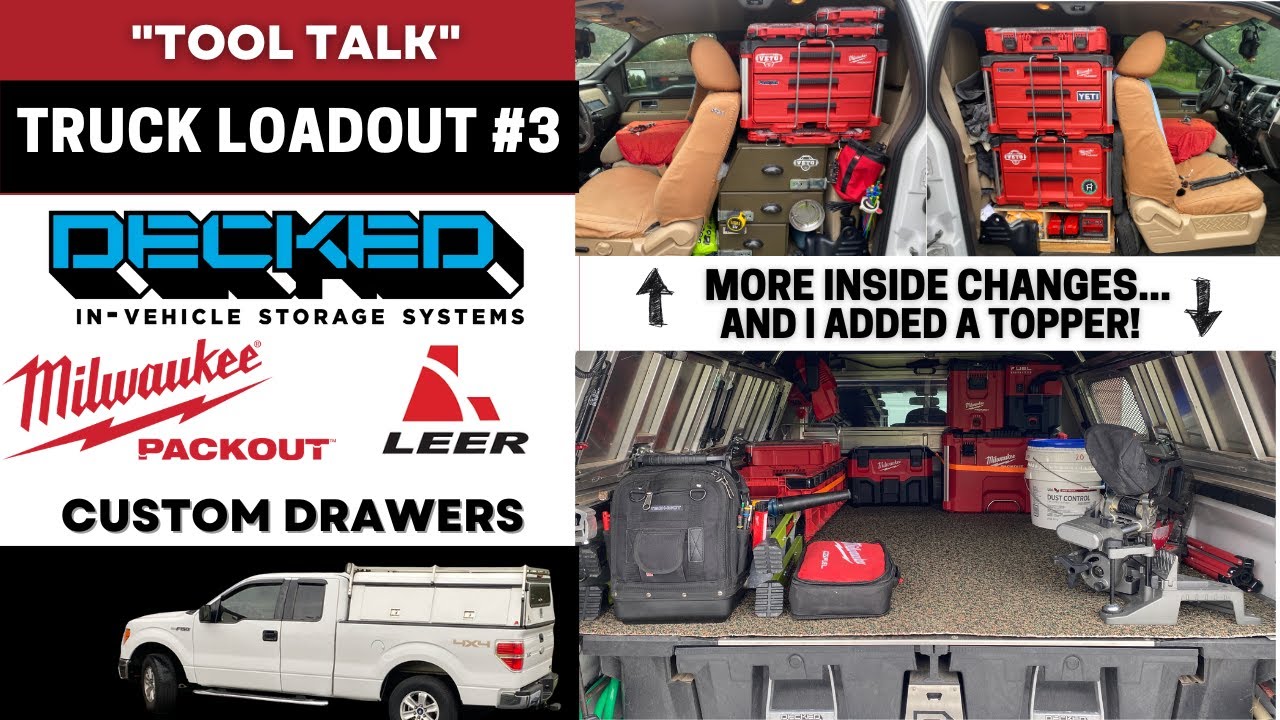 Truck Loadout Part 3 / DECKED, Milwaukee Packout, & Leer Topper / More Changes #tools #milwaukee