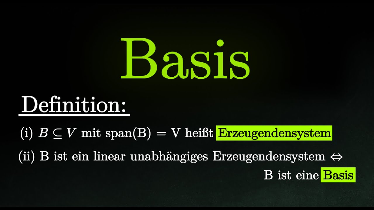 Basis eines Vektorraumes - Beispiele, Definition, Beweis, Polynome (Lineare Algebra)