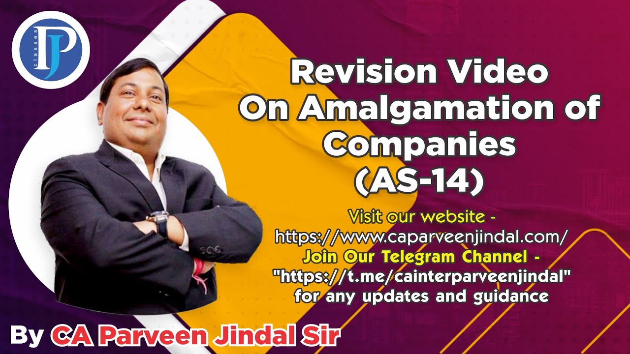 Revision Video On Amalgamation Of Companies (AS- 14)