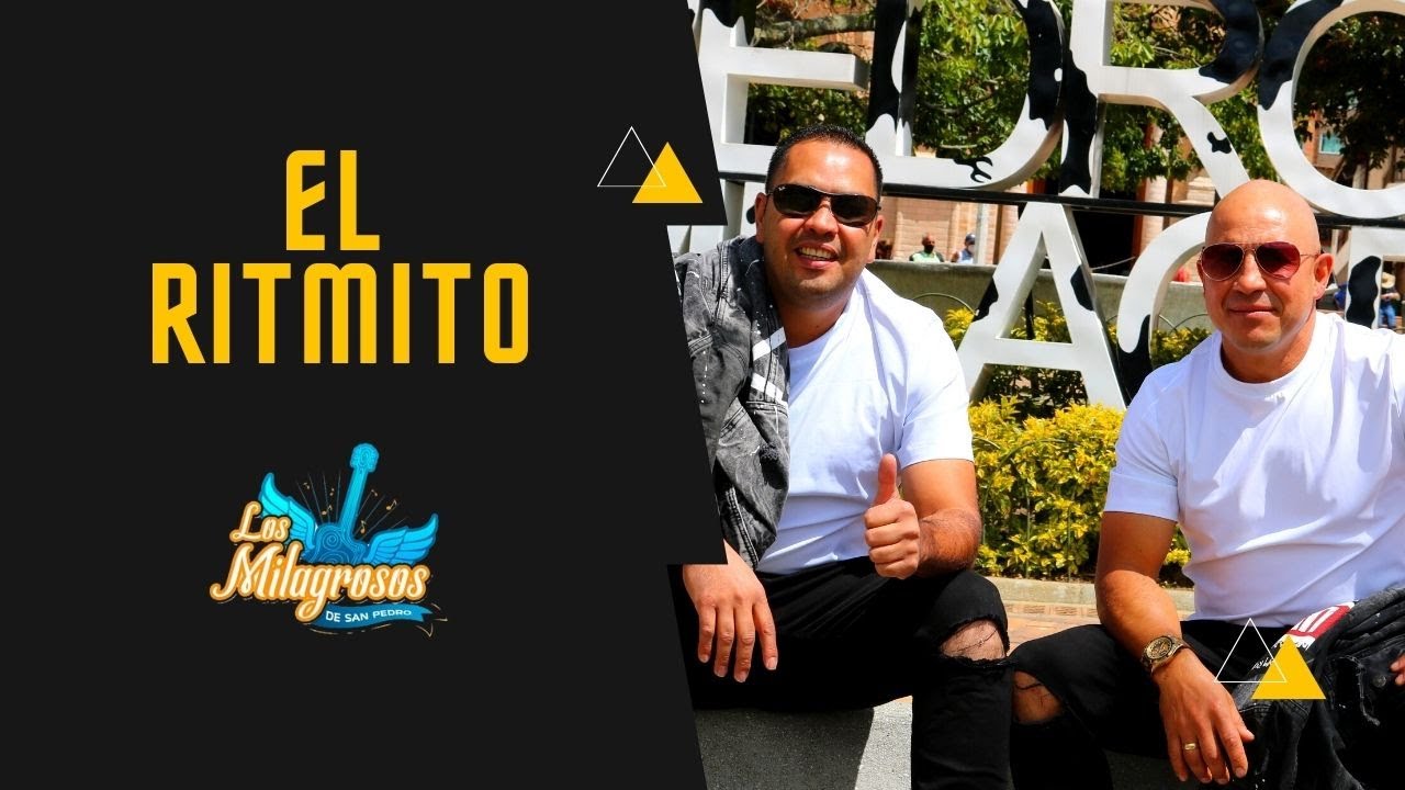 El Ritmito - Los Milagrosos (Video Oficial)