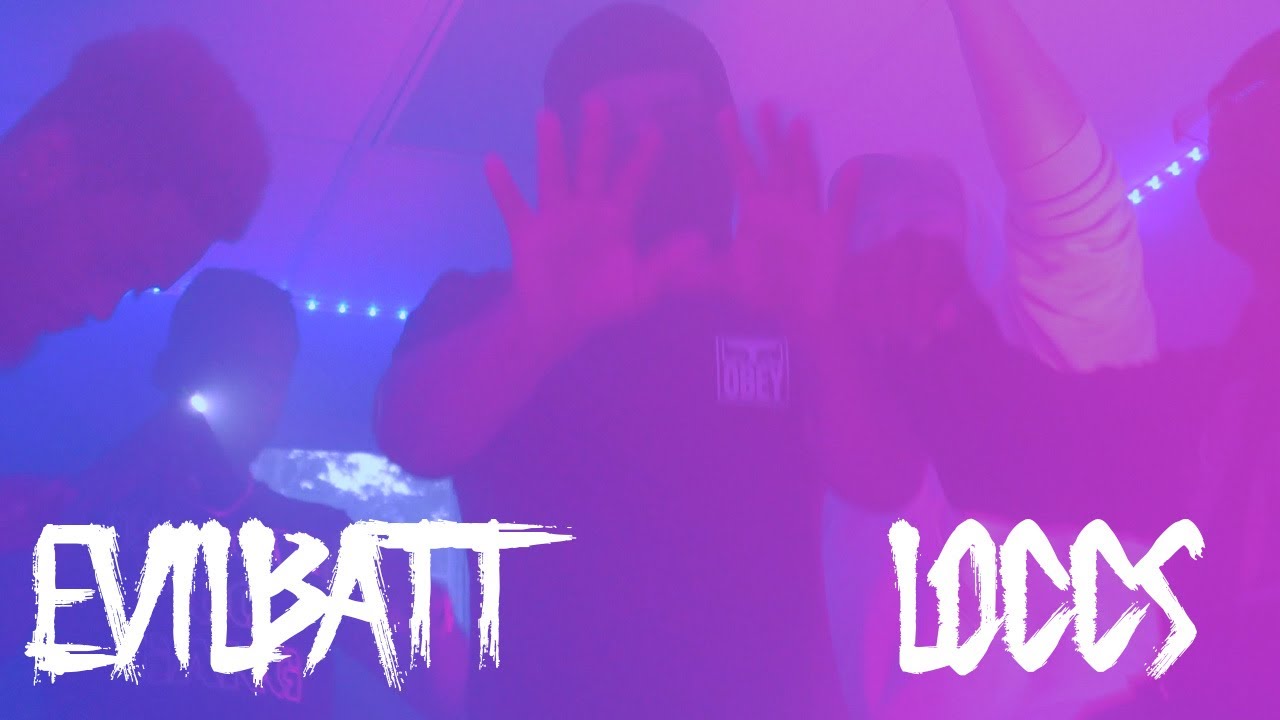 Evilbatt - Loccs (Video Officiel)