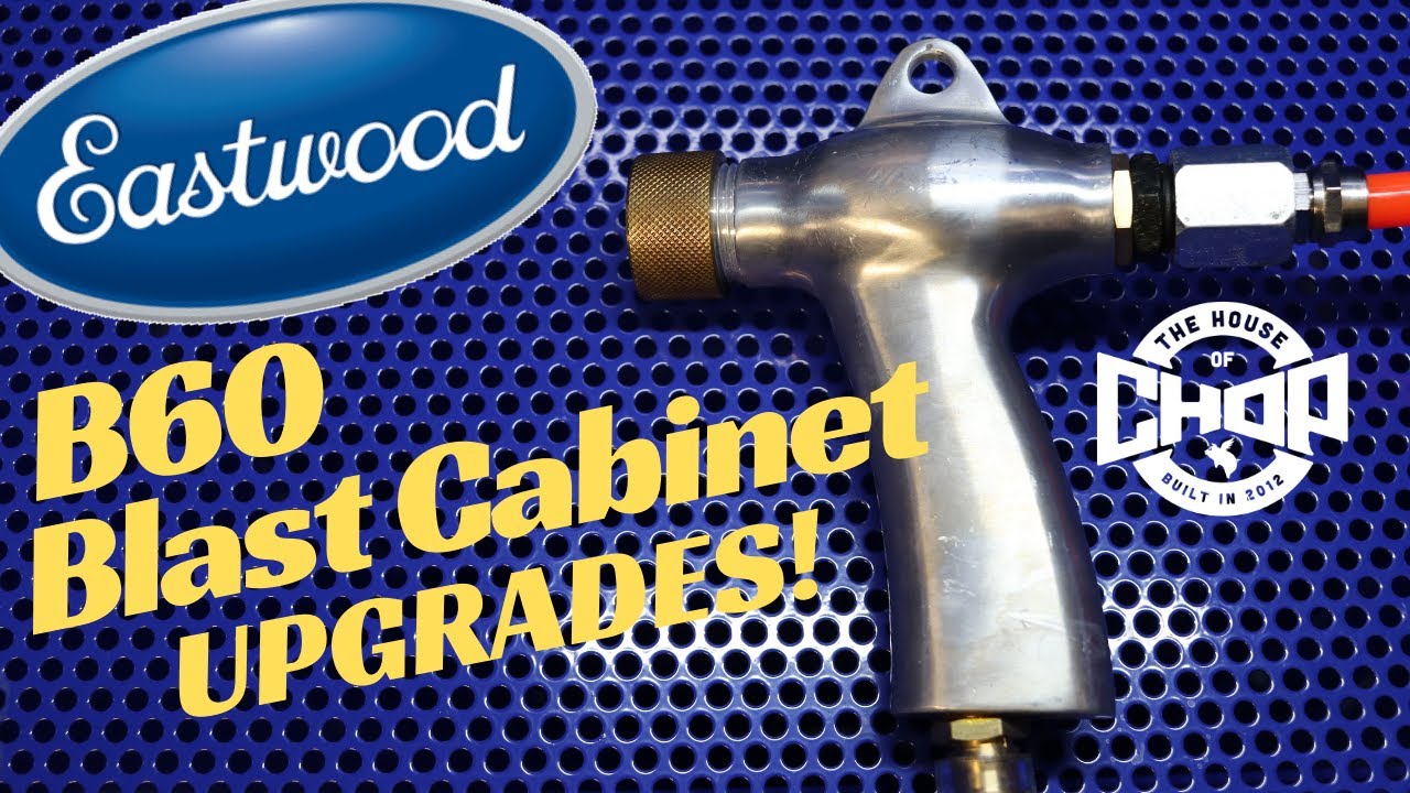 К чёрту пыль! 💨 Улучшения для дробеструйной камеры: Eastwood B60, Harbor Freight и аналогичные