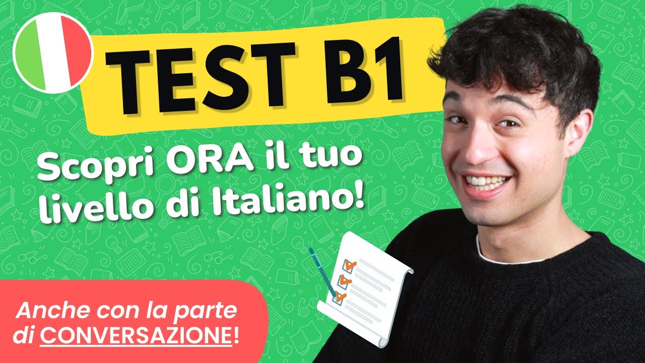 Test B1 ITALIANO: test completo + conversazione (Italian B1 exam)