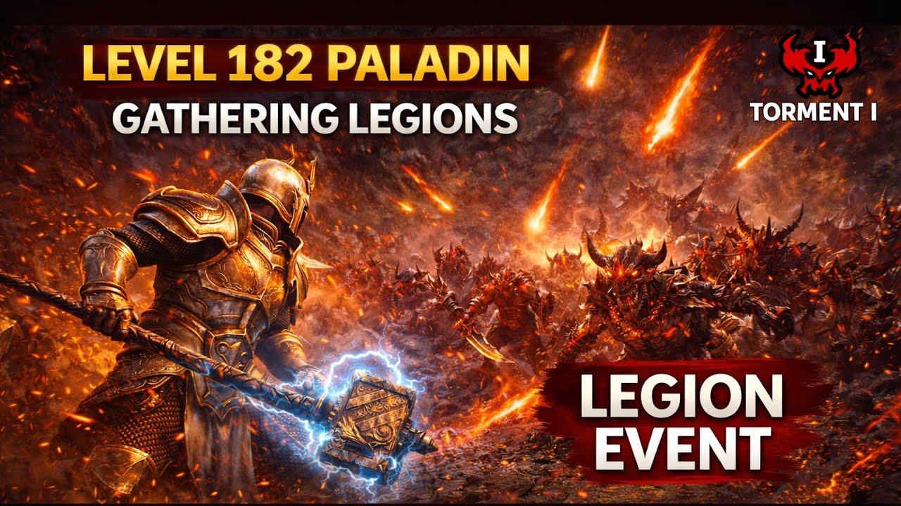 Level 182 Paladin | Gathering Legions Event | Torment I | Diablo 4