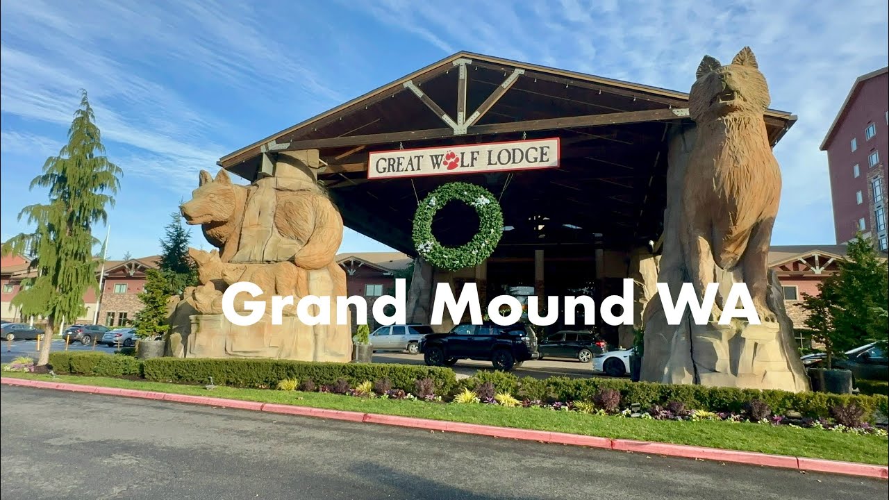 Great Wolf Lodge Grand Mound Washington