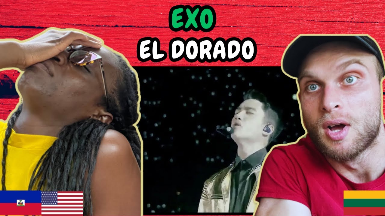 REACTION TO EXO 엑소 - El Dorado (Live in Japan) | FIRST TIME HEARING