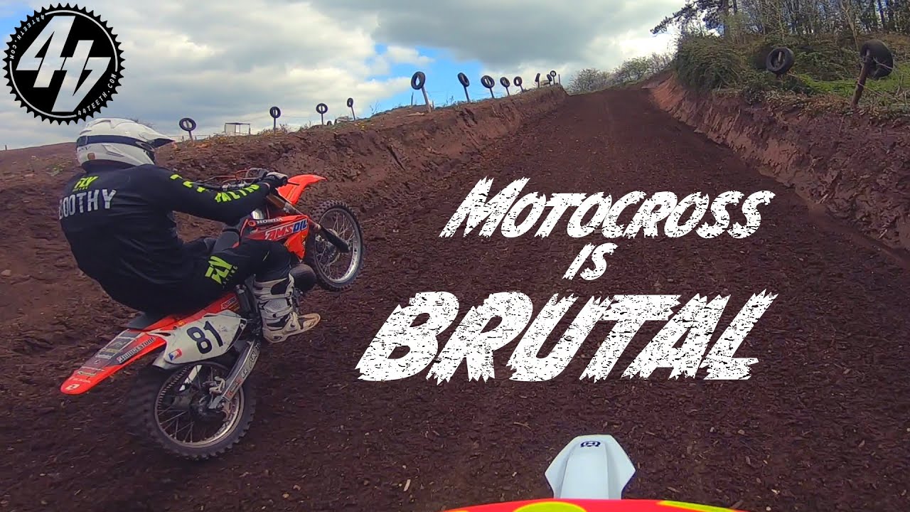 Motocross is BRUTAL