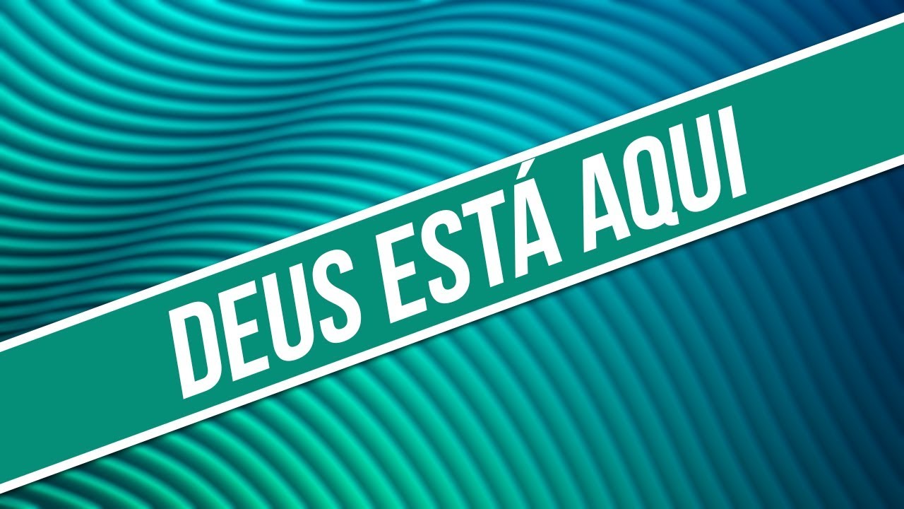 DEUS ESTÁ AQUI / CORINHOS