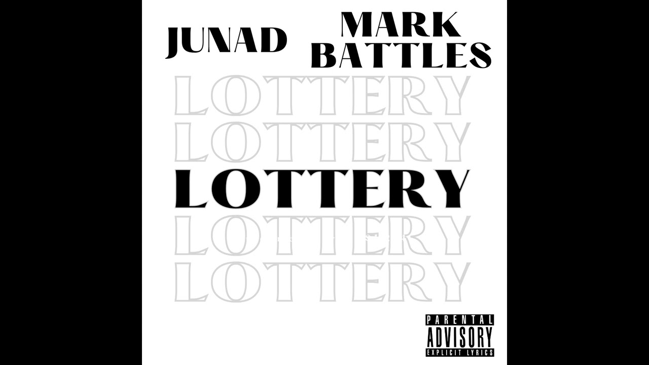 Junad - Lottery feat. Mark Battles (Official Audio)