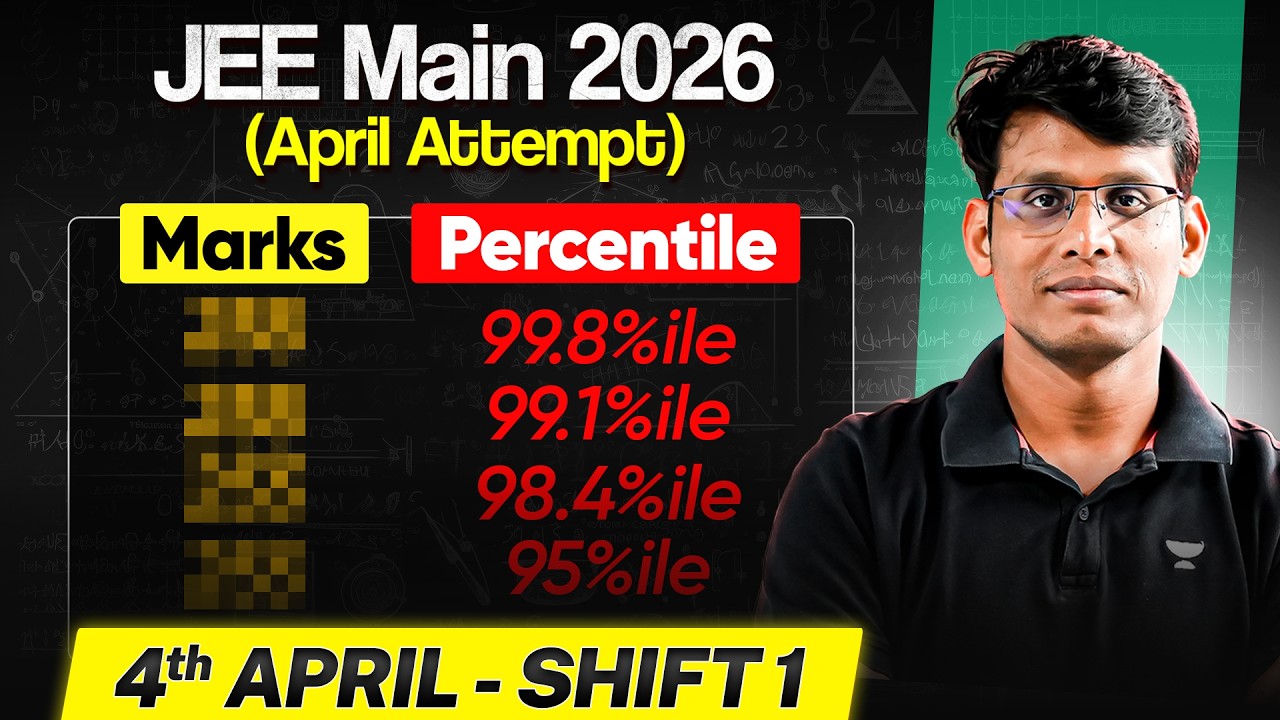 JEE Main 2026 (4th April Shift 1 ) Marks vs Percentile🔥 | Complete Paper Analysis | Prashant Jain