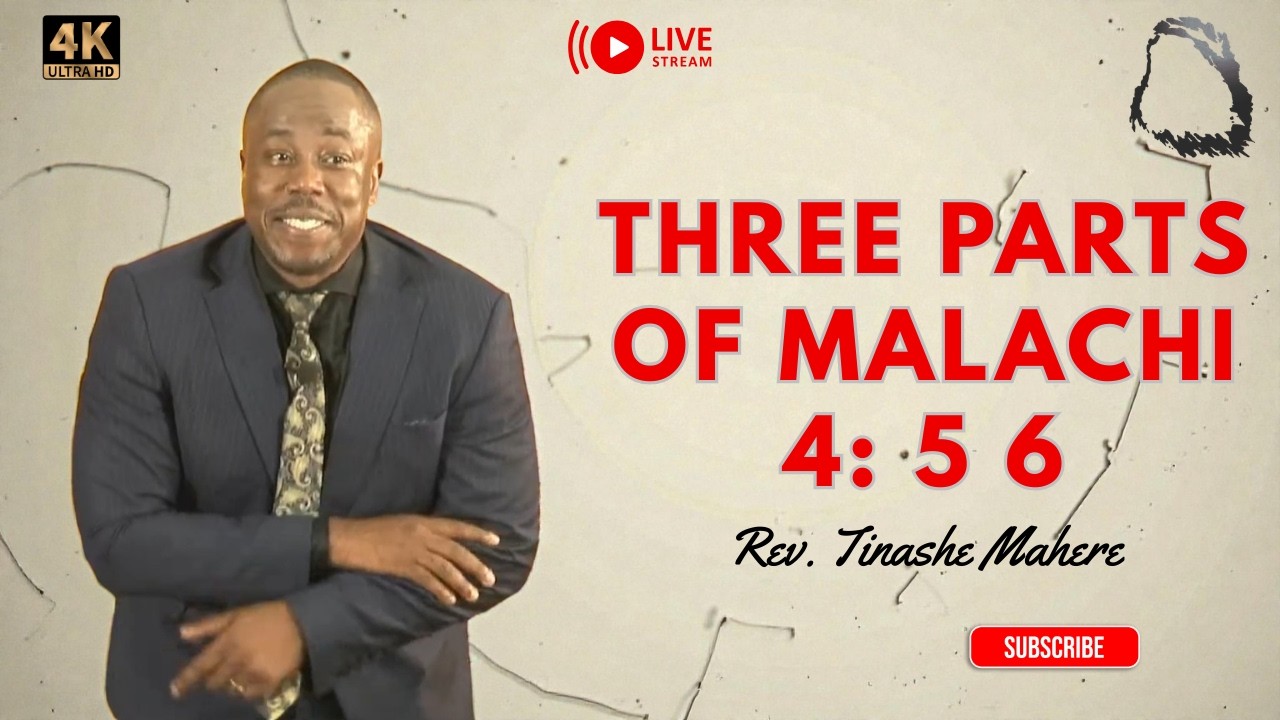 [Sermon]Three Parts of Malachi 4: 5 6 - Rev. Tinashe Mahere 🇿🇦 ｜Kipawa Tabernacle 🇹🇿