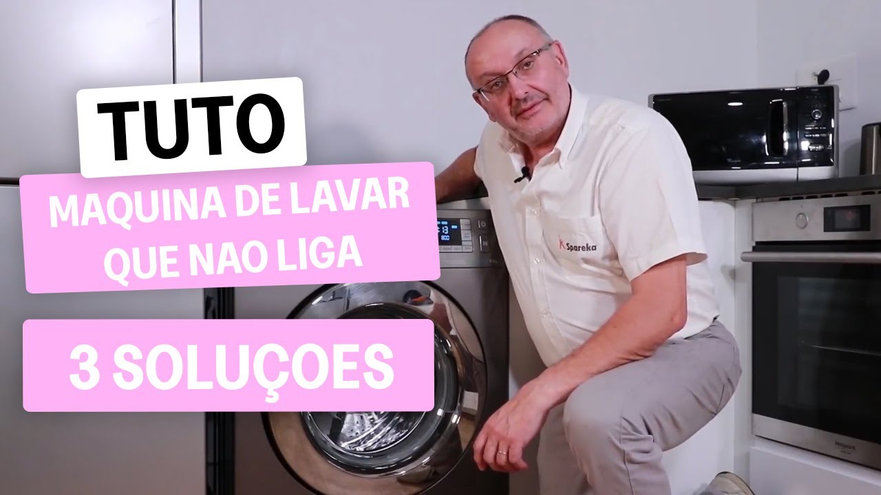 Máquina de Lavar que Não Liga   3 Solucões