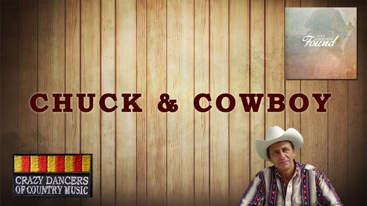 Chuck And Cowboy - Valerie Del Campo Texasval (Instruction)