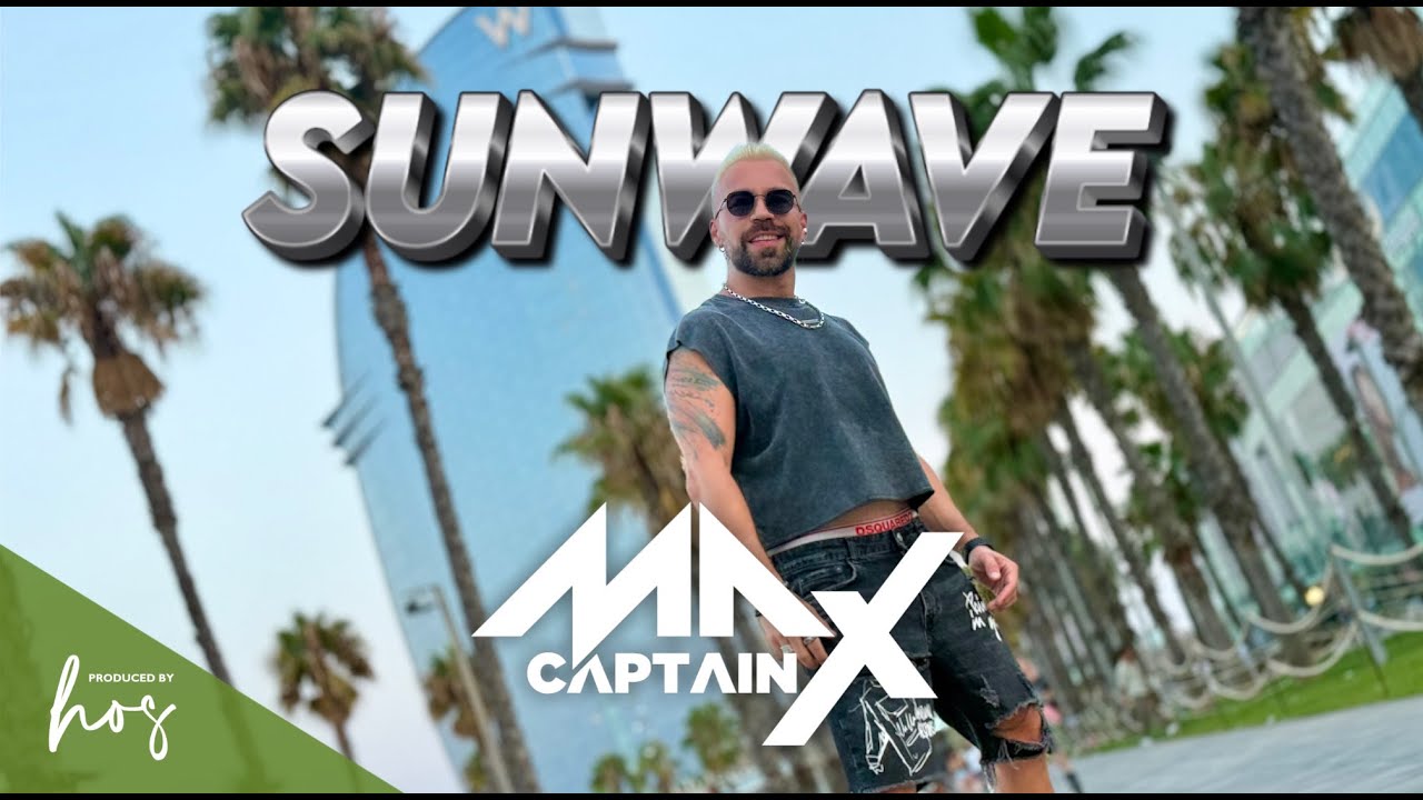 SUNWAVE - Live Set by Max Captain
