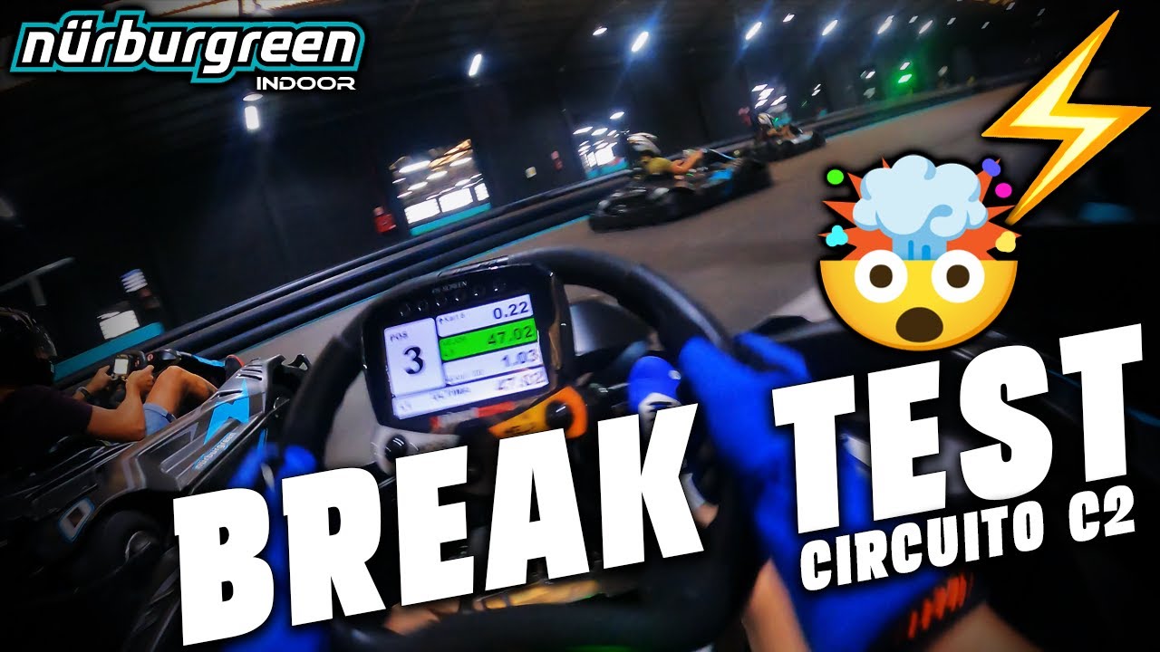⚡BreakTest⚡| Nurburgreen Indoor | Circuito C2 | Karts eléctricos
