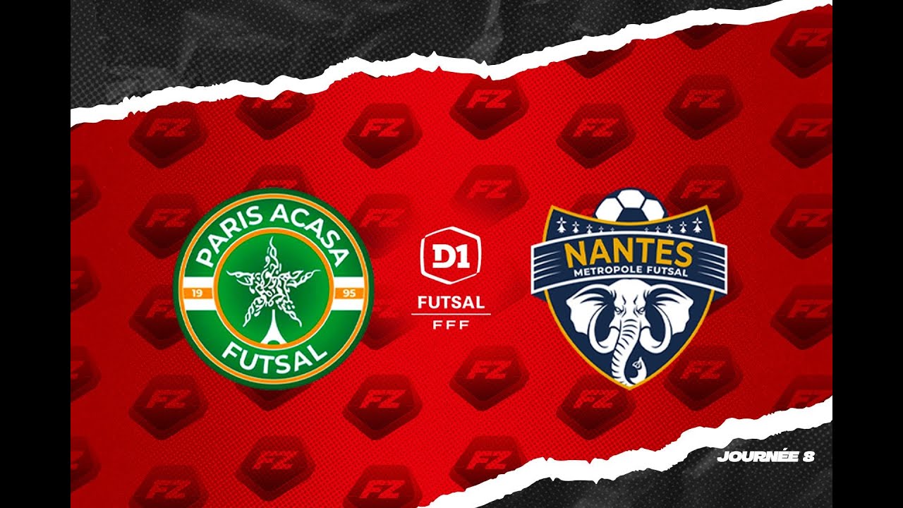 J8 : Paris Acasa Futsal - Nantes Métropole en direct !