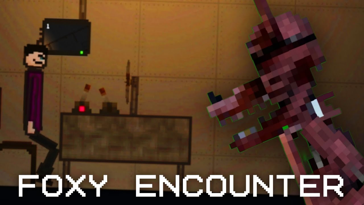 Foxy's Encounter (Melon PlayGround)