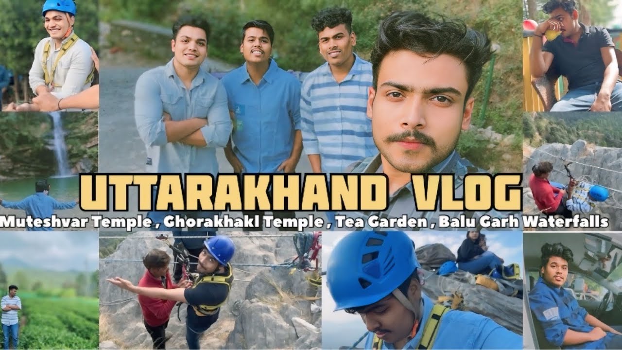 Mukteshwar Dham , Ghorakhal Temple , Tea Garden & Bhalugaad Waterfall ( Uttarakhand Vlog )