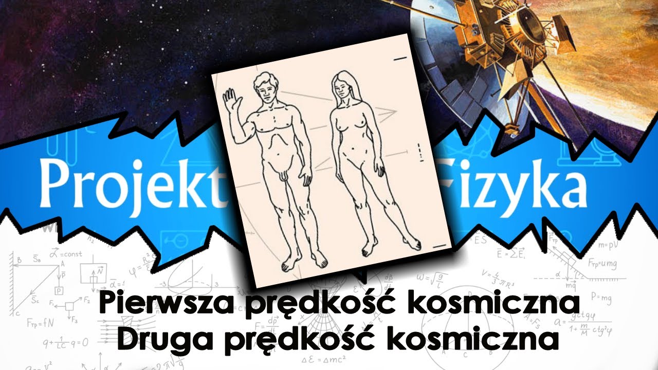 Pierwsza i druga prędkość kosmiczna
