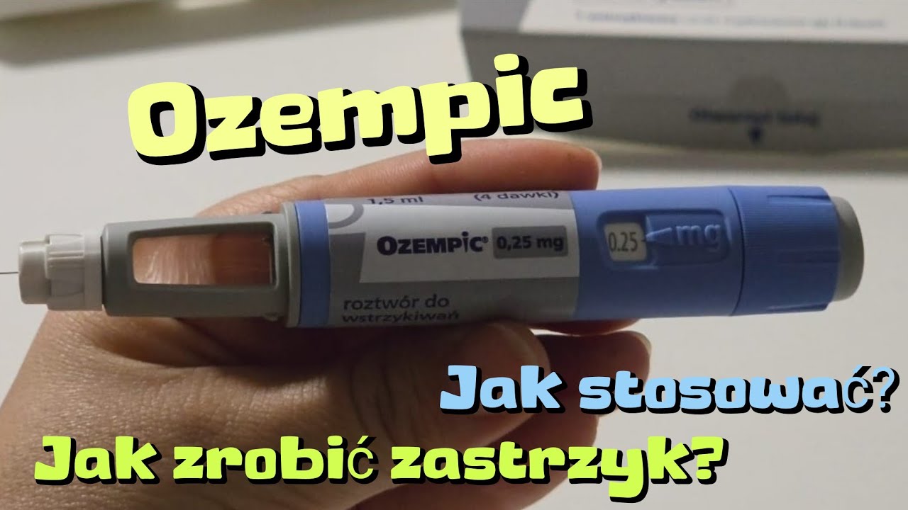 Ozempic jak podawać? Instrukcja po polsku Ozempic jak wstrzykiwać? Ozempic jak zrobić zastrzyk?