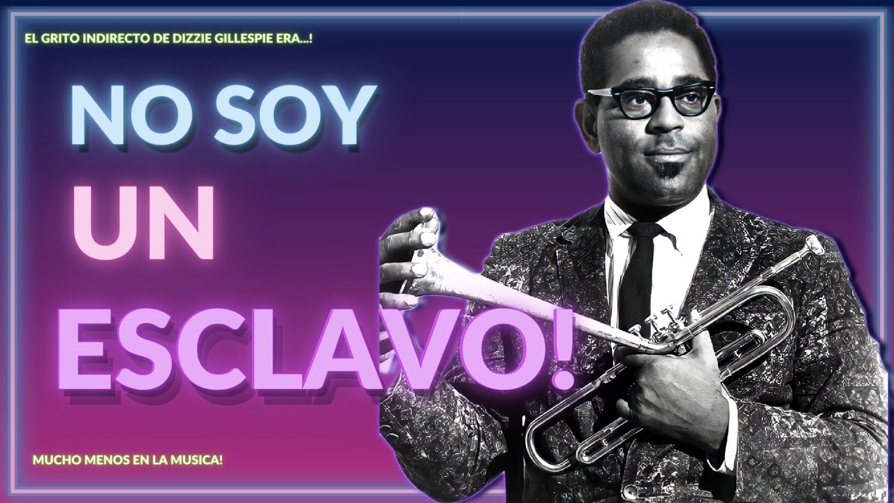 ¿Dizzie Gillespie cambio la historia del jazz? La Historia cuando el jazz y el mambo se unieron!