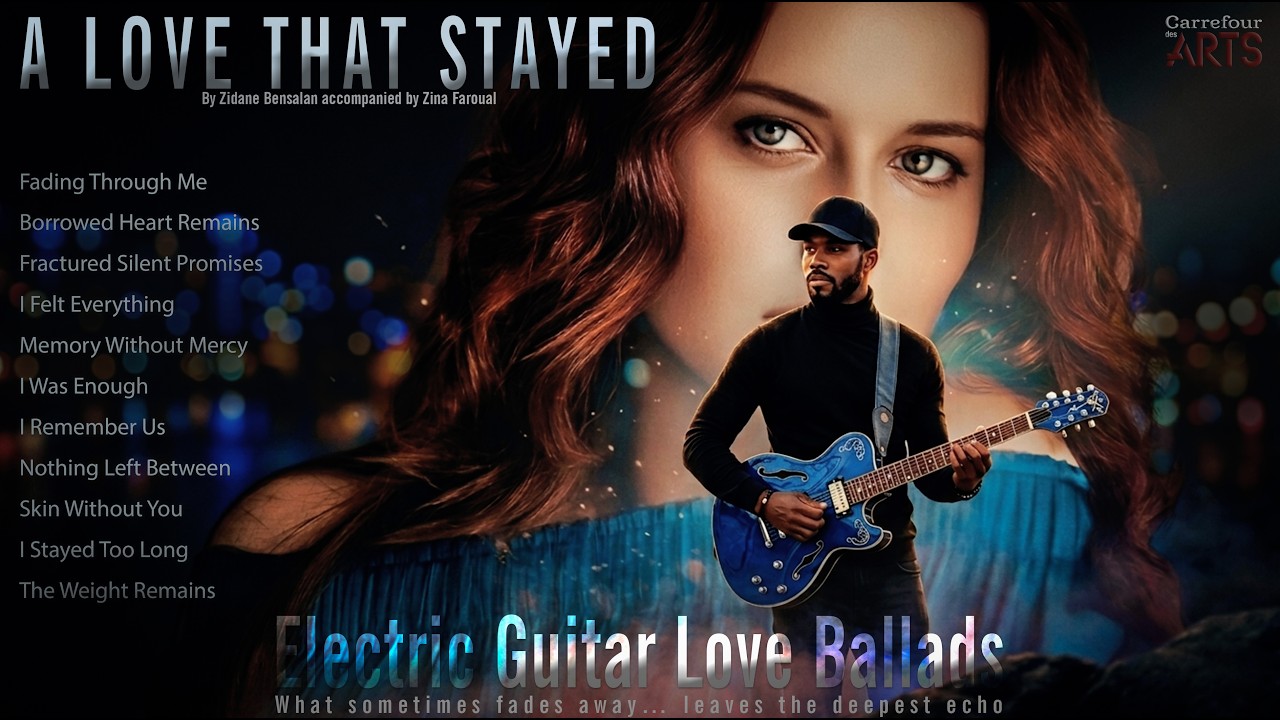 A Love That Stayed | Electric Guitar Love Ballads | By Zidane Bensalan accompanied by Zina Faroual