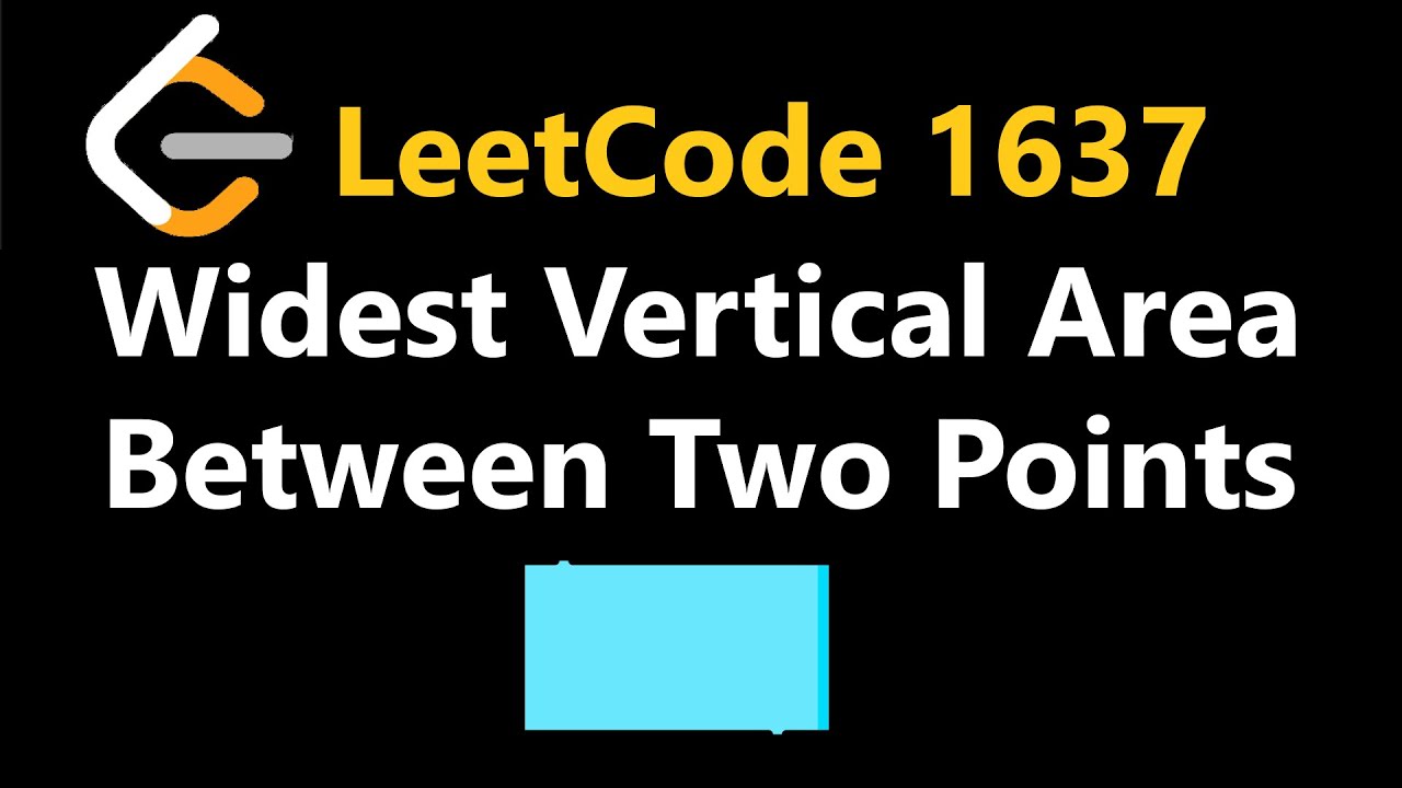 Wildest Vertical Area Between Two Points Containing No Points - Leetcode 1637 - Python