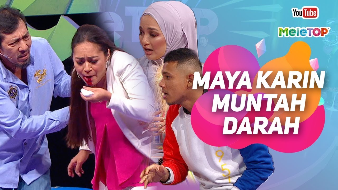 Maya Karin  muntah darah di set MeleTOP? | Syamsul Yusof & Nasir Bilal Khan
