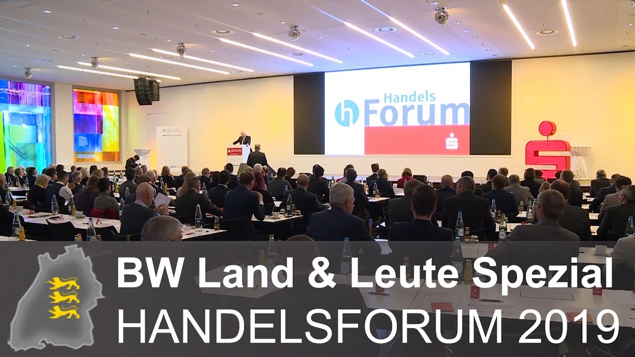 Handelsforum 2019: BW Land & Leute Spezial