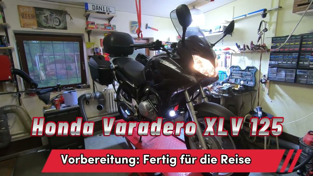 Honda Varadero xlv 125 Vorbereitung: Fertig für die Reise