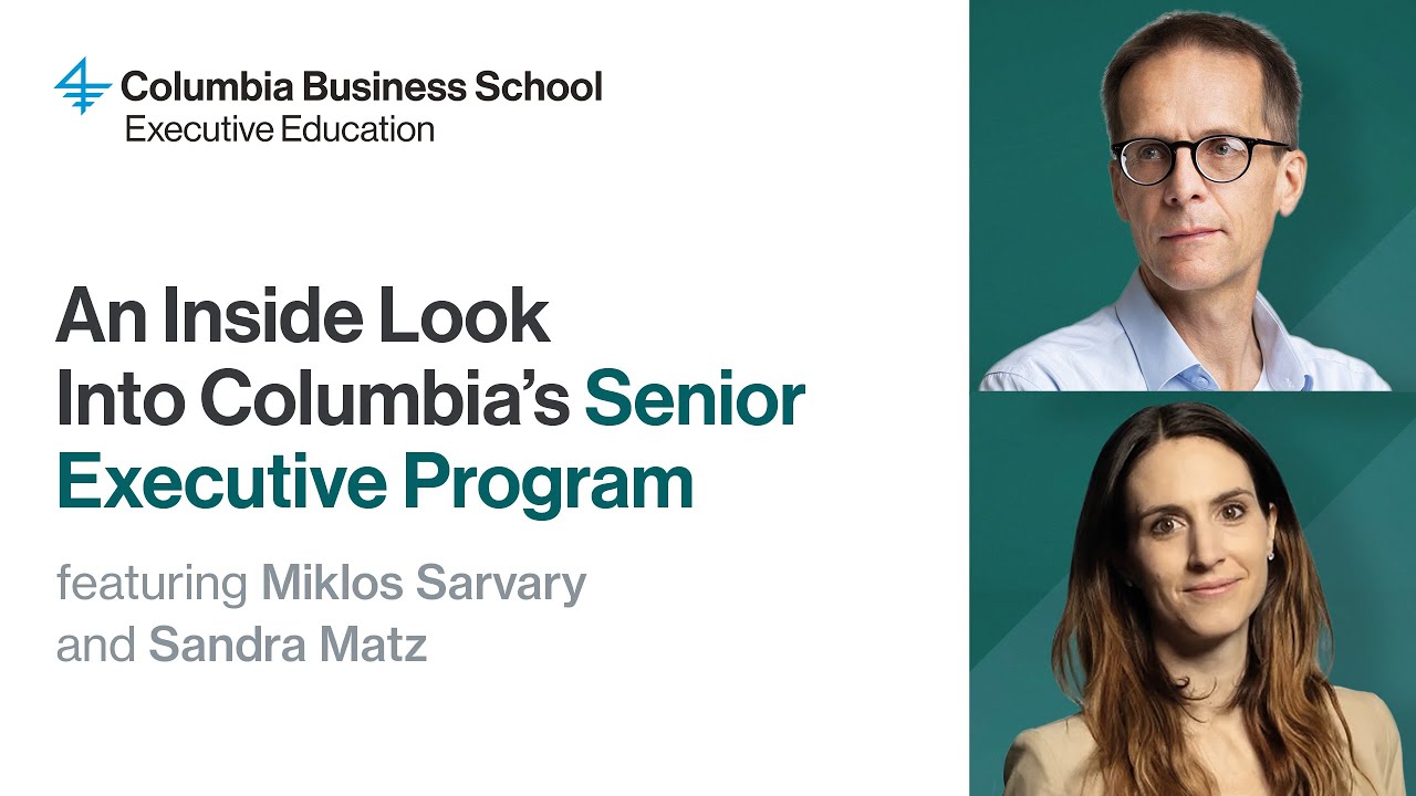 An Inside Look Into Columbia's Senior Executive Program