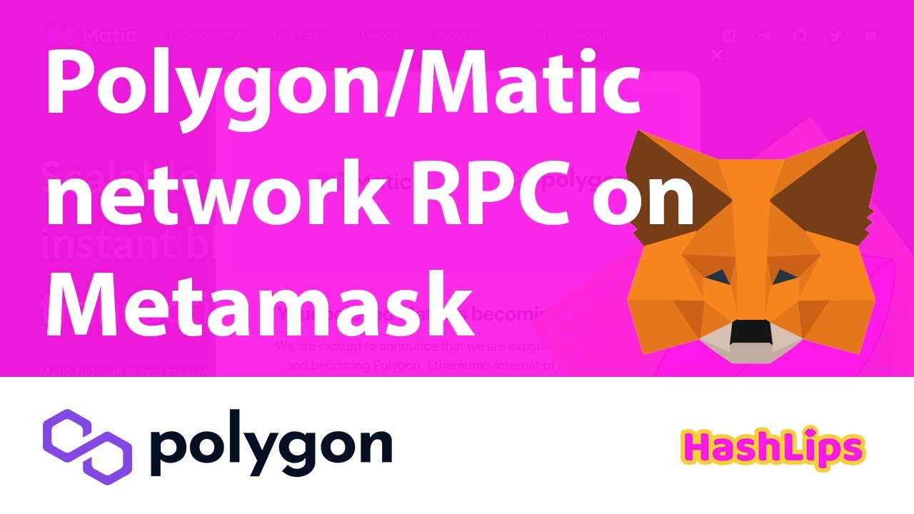 How to configure Polygon/Matic network RPC on Metamask