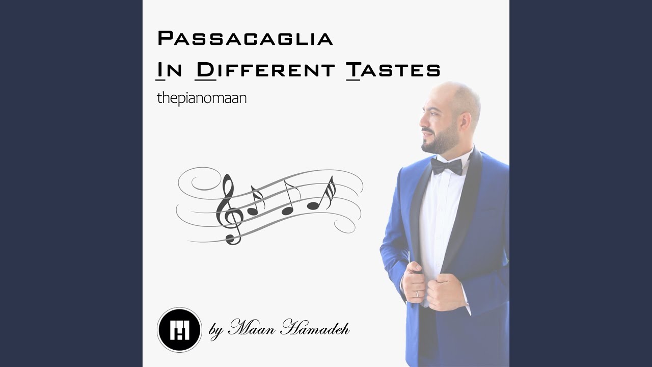 Passacaglia in Different Tastes