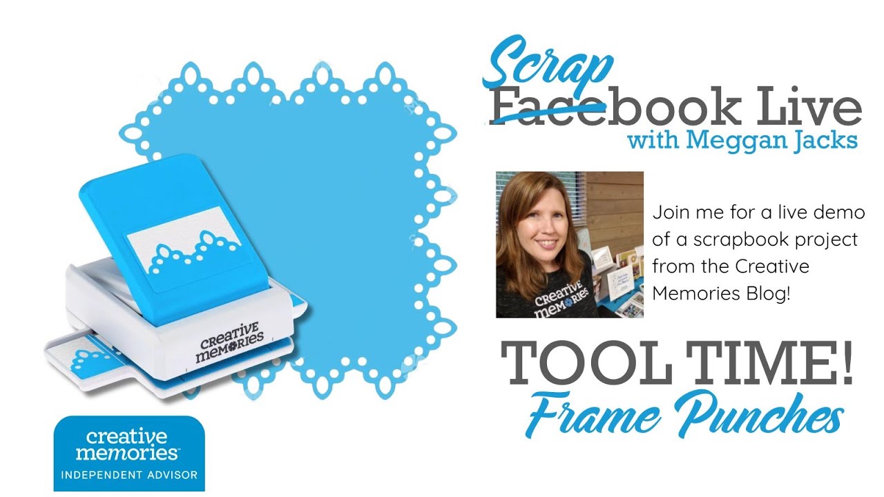 Scrapbook Live: Frame Punch Basics, Tips & Tricks