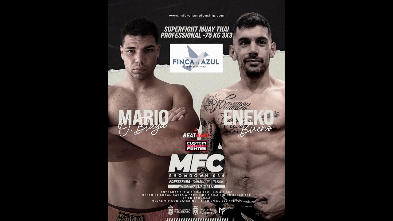 MFC034 | Eneko Bueno VS Mario Blaya | Muay Thai Profesional -76KG