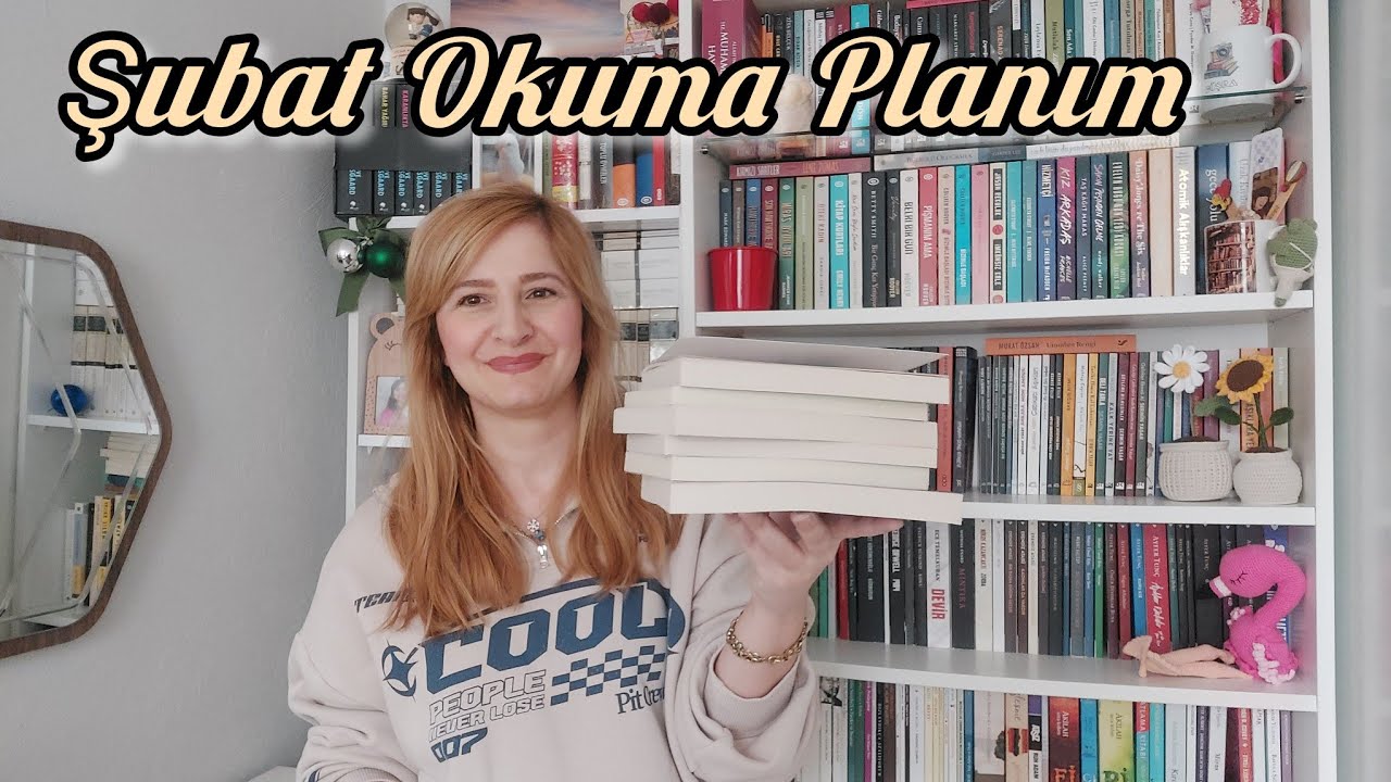 Şubat Ayında Okuyacağım Kitaplar | Okuma Planı 2025